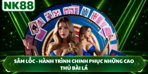 Sâm Lốc - Hành Trình Chinh Phục Những Cao Thủ Bài Lá