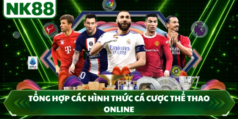 Tổng hợp các hình thức cá cược thể thao online